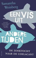Een vis uit andere tijden 9789045027449 Samantha Weinberg, Verzenden, Gelezen, Samantha Weinberg
