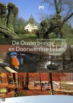 De Oosterbeekse en Doorwerthse beken. Een cultuurhistorische, Boeken, Geschiedenis | Wereld, Gelezen, R. Schaafsma, Verzenden