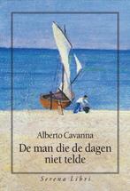 De man die de dagen niet telde, Boeken, Ophalen of Verzenden, Nieuw