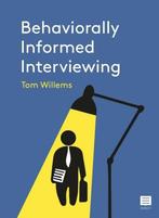 9789046610435 Behaviorally Informed Interviewing, Verzenden, Nieuw, Tom Willems