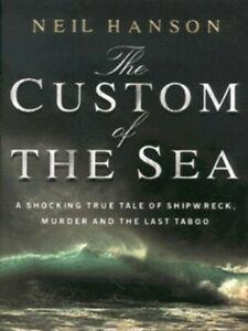 The custom of the sea by Neil Hanson (Hardback), Boeken, Taal | Engels, Gelezen, Verzenden