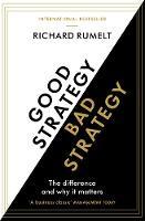 Good Strategy Bad Strategy 9781781256176, Boeken, Zo goed als nieuw, Verzenden