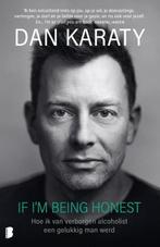 If Im Being Honest | 9789022597729 | Dan Karaty, Zo goed als nieuw, Dan Karaty