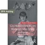 Globalization in World History 9781138674295, Boeken, Verzenden, Zo goed als nieuw, Peter N. Stearns