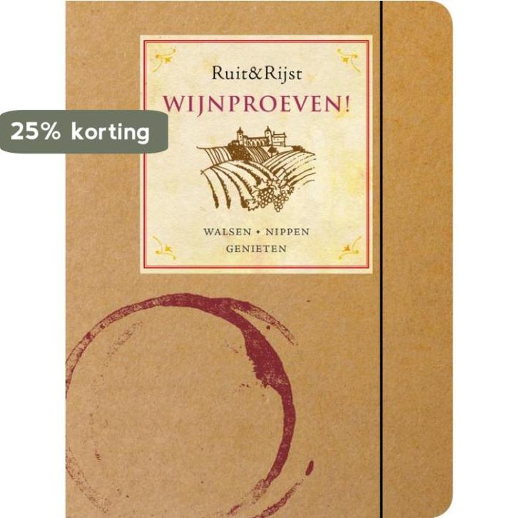 Wijnproeven! 9789089891976 Noële Ruitenberg, Boeken, Kookboeken, Gelezen, Verzenden