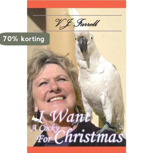 I Want a Cocky for Christmas 9781942703082 V J Farrell, Boeken, Overige Boeken, Gelezen, Verzenden
