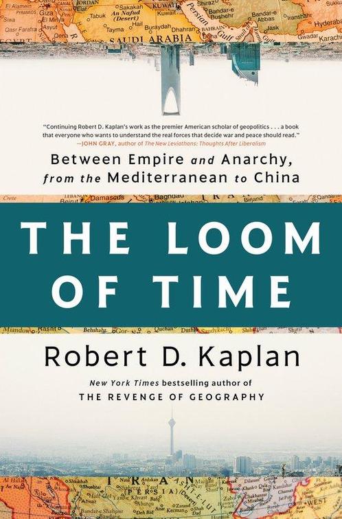 9780593242797 The Loom of Time Robert D. Kaplan, Boeken, Studieboeken en Cursussen, Nieuw, Verzenden