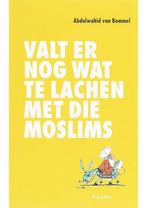 Valt er nog wat te lachen met die moslims Abdulwahid van Bom, Boeken, Verzenden, Nieuw