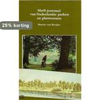 Shell-journaal ned.parken en plantsoenen 9789066440401, Boeken, Verzenden, Gelezen, Rooyen