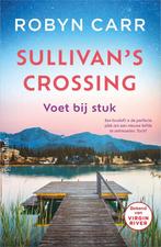 9789402712964 Sullivans Crossing 2 - Voet bij stuk, Boeken, Verzenden, Zo goed als nieuw, Robyn Carr