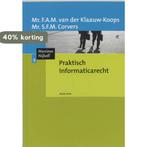 Praktisch informaticarecht 9789068905649, Boeken, Verzenden, Gelezen