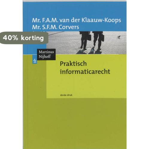 Praktisch informaticarecht 9789068905649, Boeken, Wetenschap, Gelezen, Verzenden