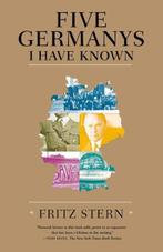 Five Germanys I Have Known | Fritz Stern | 9780374530860, Zo goed als nieuw, Fritz Stern