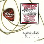 The Bellamy Brothers - Angels & Outlaws Volume 1