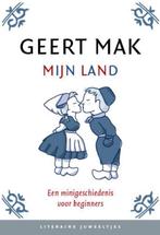 Mijn land / Literaire Juweeltjes 9789085162360 Geert Mak, Boeken, Verzenden, Zo goed als nieuw, Geert Mak