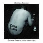cd - Rectum Raiders - On The Origins Of Affirmation, Verzenden, Zo goed als nieuw