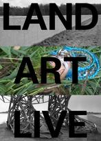 Land art live 9789462085879 Martine van Kampen, Verzenden, Zo goed als nieuw, Martine van Kampen