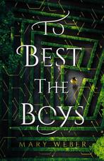 To Best the Boys 9780718080969 Mary Weber, Verzenden, Zo goed als nieuw, Mary Weber
