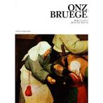 Onze Bruegel 9789061530091 Claessens, Boeken, Verzenden, Gelezen, Claessens