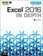 9780789755841 Excel 2016 In Depth | Tweedehands, Verzenden, Zo goed als nieuw, Bill Jelen