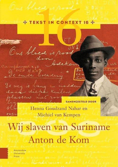 9789463720281 Tekst in Context - Wij slaven van Suriname ..., Boeken, Schoolboeken, Zo goed als nieuw, Verzenden