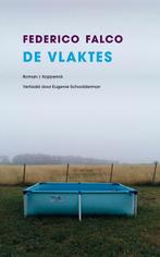 De vlaktes 9789083323992 Federico Falco, Boeken, Verzenden, Zo goed als nieuw, Federico Falco