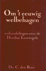 Boer, Ds. C. den-Om t eeuwig welbehagen, Verzenden, Gelezen