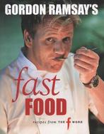 Gordon Ramsays fast food: recipes from The F Word by Gordon, Gelezen, Gordon Ramsay, Verzenden