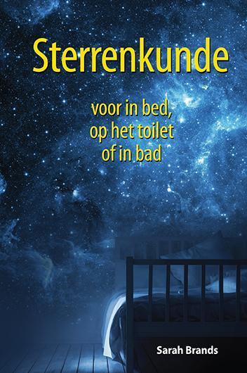 Sterrenkunde voor in bed, op het toilet of in bad, Boeken, Wetenschap, Zo goed als nieuw, Verzenden