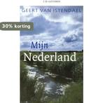 HKM Literatuur -  Mijn Nederland 9789079390045, Verzenden, Zo goed als nieuw, Geert van Istendael