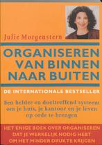 Organiseren van binnen naar buiten 9789057120992, Boeken, Verzenden, Gelezen, J. Morgenstern