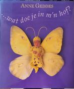 Anne Geddis - ...wat doe je in mn hof? 9789060913826, Verzenden, Gelezen, A. Geddes