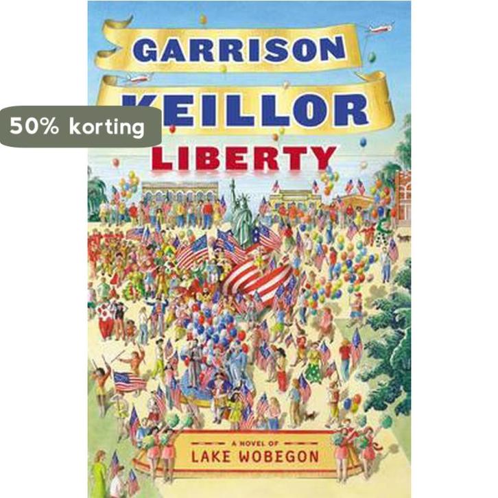 Liberty 9780571245819 Garrison Keillor, Boeken, Taal | Engels, Zo goed als nieuw, Verzenden