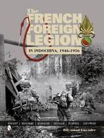 9780764346293 The French Foreign Legion in Indochina, 194..., Verzenden, Nieuw, Raymond Guyader
