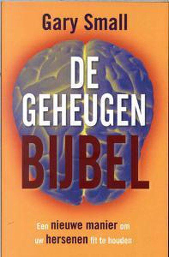 De geheugenbijbel 9789022535790 Gary Small, Boeken, Gezondheid, Dieet en Voeding, Zo goed als nieuw, Verzenden