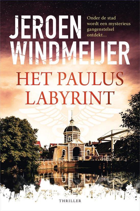 Het Pauluslabyrint 9789402715743 Jeroen Windmeijer, Boeken, Thrillers, Gelezen, Verzenden