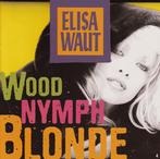 cd - Elisa Waut - Wood Nymph Blonde, Cd's en Dvd's, Verzenden, Zo goed als nieuw