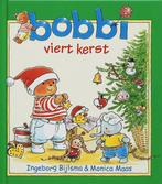 Bobbi viert kerst 9789020684193 Ingeborg Bijlsma, Verzenden, Gelezen, Ingeborg Bijlsma