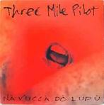 cd - Three Mile Pilot - NÃ  VuccÃ  DÃ² LupÃ¹, Zo goed als nieuw, Verzenden