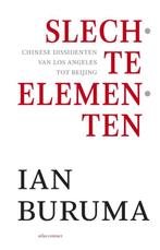 Slechte elementen (9789045023618, Ian Buruma), Verzenden, Nieuw