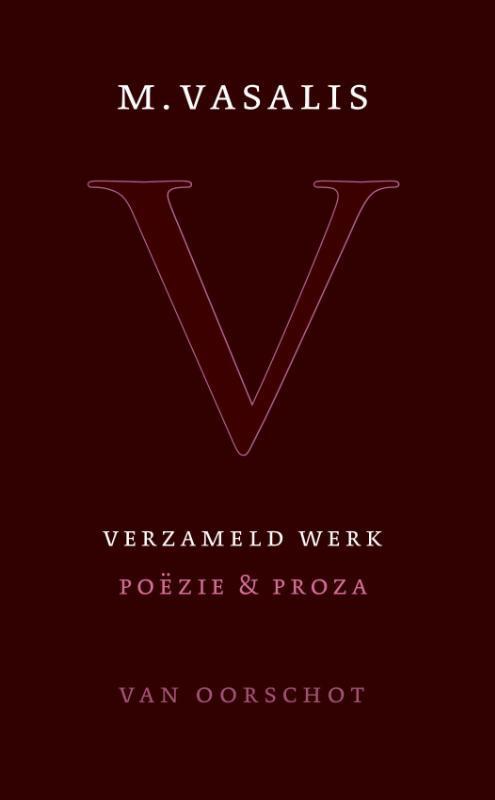 Verzameld werk 9789028220133 M. Vasalis, Boeken, Romans, Zo goed als nieuw, Verzenden