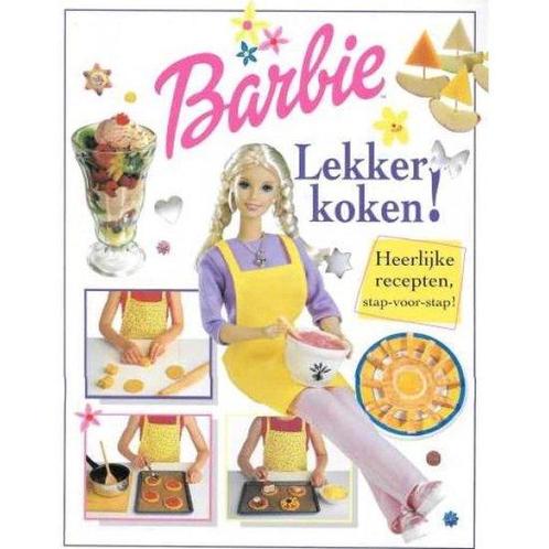 Barbie Lekker koken! 9789058556974 Niet vermeld, Boeken, Overige Boeken, Gelezen, Verzenden