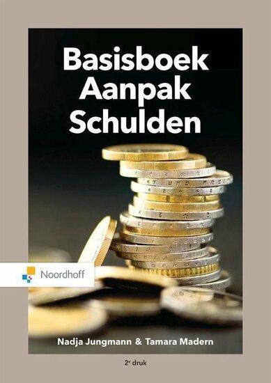 Basisboek aanpak schulden | 9789001738921, Boeken, Studieboeken en Cursussen, Verzenden