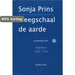 Weegschaal de aarde Verzameld werk 3 9789067282680, Verzenden, Zo goed als nieuw, Sonja Prins