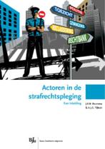 Actoren in de strafrechtspleging 9789089741127, Verzenden, Zo goed als nieuw, A.J.G. Tijhuis