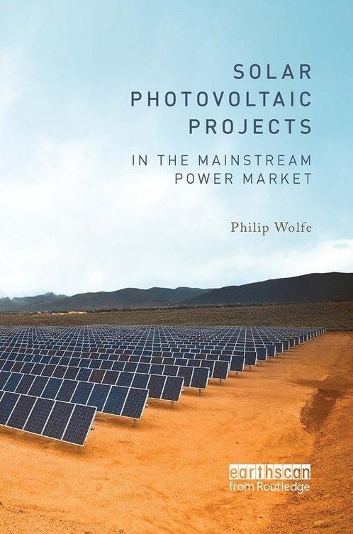 9781032925806 Solar Photovoltaic Projects in the Mainstre..., Boeken, Informatica en Computer, Nieuw, Verzenden