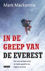 In de greep van de Everest 9789048803118 Mark MacKenzie, Boeken, Verzenden, Gelezen, Mark MacKenzie
