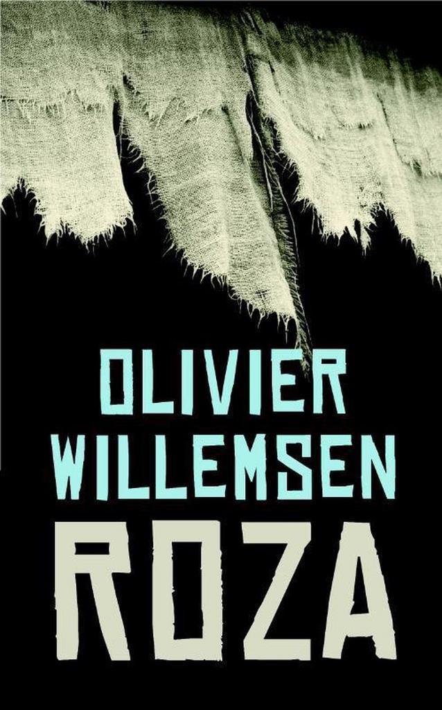 Roza 9789463360418 Olivier Willemsen, Boeken, Romans, Gelezen, Verzenden