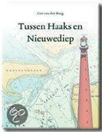 TUSSEN HAAKS EN NIEUWEDIEP 9789064552373 G. v.d. Burg, Verzenden, Zo goed als nieuw, G. v.d. Burg