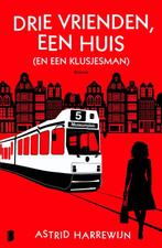Drie vrienden, een huis (en een klusjesman) 9789022580691, Verzenden, Zo goed als nieuw, Astrid Harrewijn